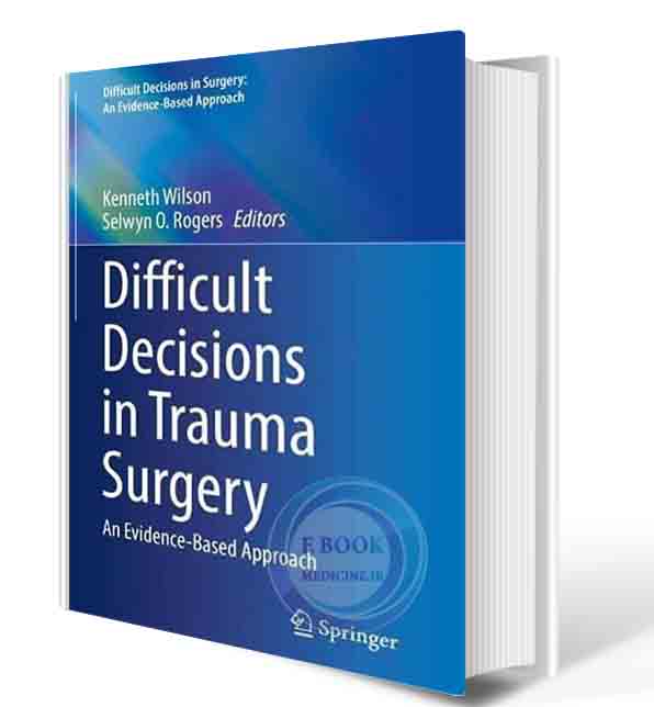 دانلود کتاب Difficult Decisions in Thoracic Surgery: An Evidence-Based Approach (Difficult Decisions in Surgery: An Evidence-Based Approach) 4th ed. 2020 Edition (ORIGINAL PDF)